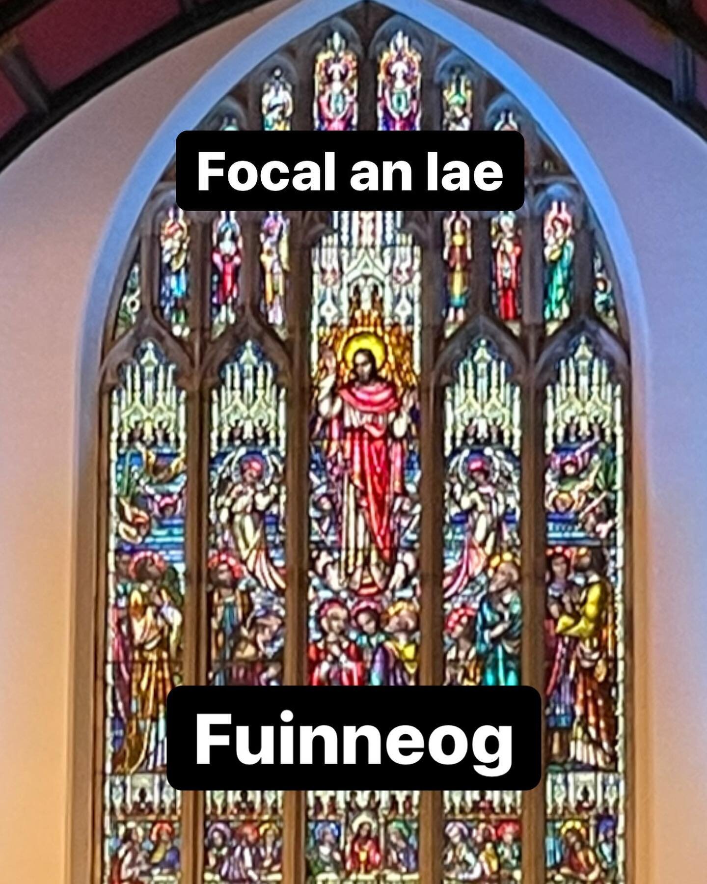 Focal an lae, word of the day fuinneog = window. This beautiful fuinneog is from St. Patrick&rsquo;s Church of Ireland on the Newtownards Road. Isn&rsquo;t it beautiful? The new church was built around the existing church while the congregation still