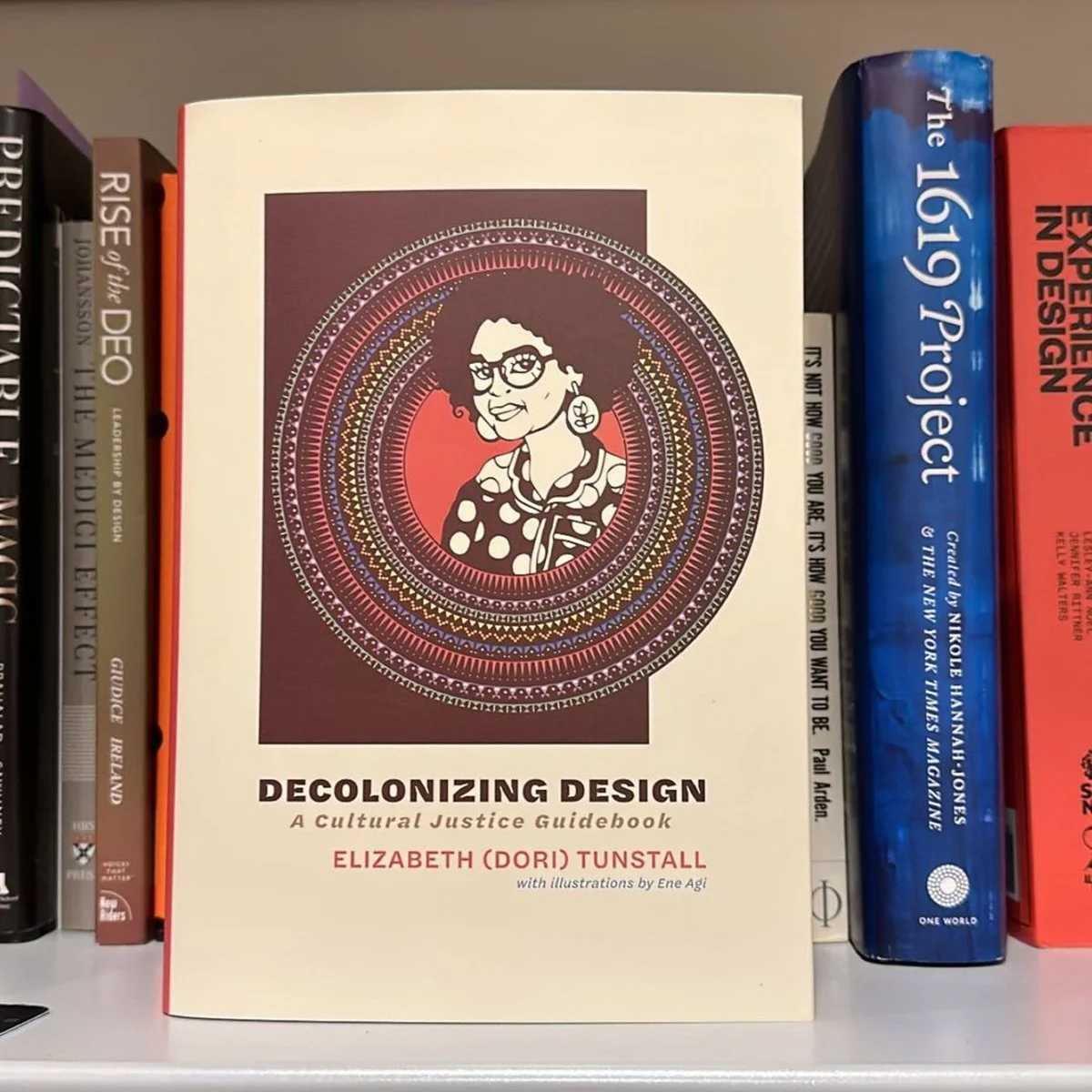 "Decolonizing Design: A Cultural Justice Guidebook" written by Elizabeth (Dori) Tunstall, with Illustrations by Ene Agi. Published by MIT Press (2023)