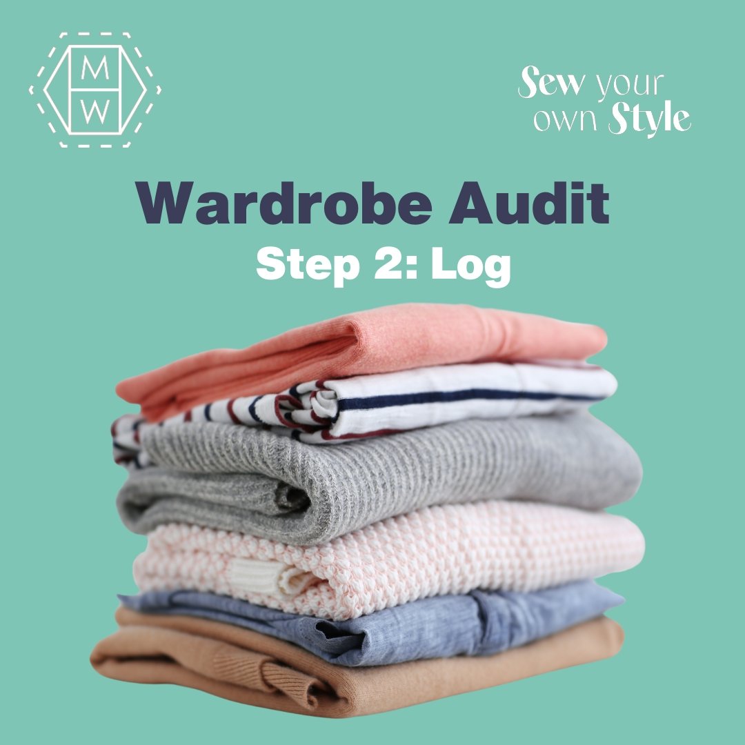 Logging your garments gives you a record of what you have, making it a lot easier to  make informed decisions about what to make or buy next. There are many ways to log your wardrobe, check out the suggestions on our website in the Sew Your Own Style