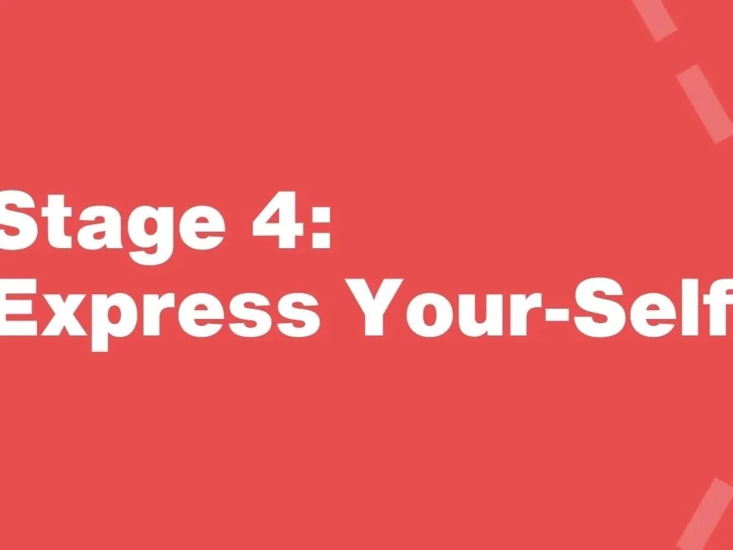 Stage 4: Express Your Authentic Self and Design Your Own Style