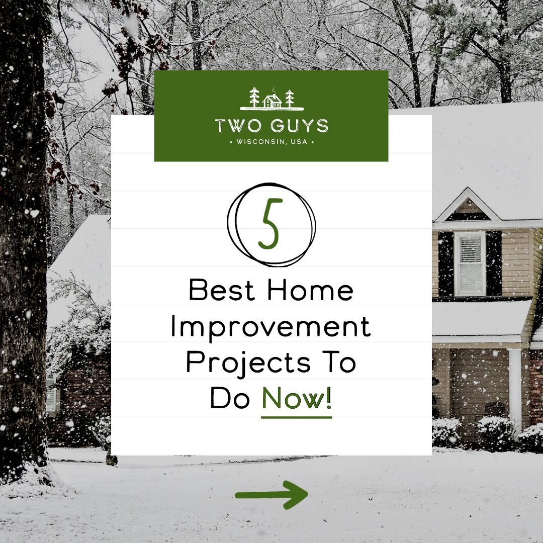 No need to wait for spring&hellip; Swipe to see the 5 best home improvement projects to do now!

Our contractors are top-rated within the community, fully insured, and have many years of experience. Contact Two Guys to get the job done right! 🏠🛠✔️
