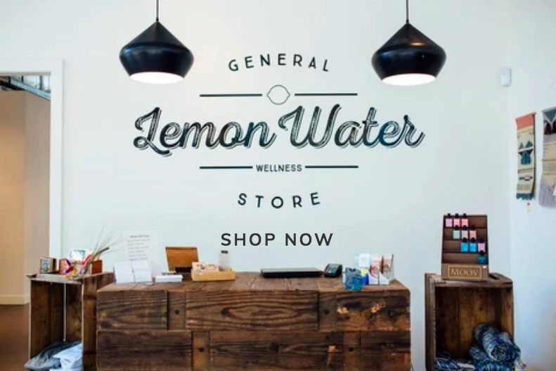 Lemonwater Wellness Clinic & General Store  |  9 Mill Street  |  416- 304-9088.