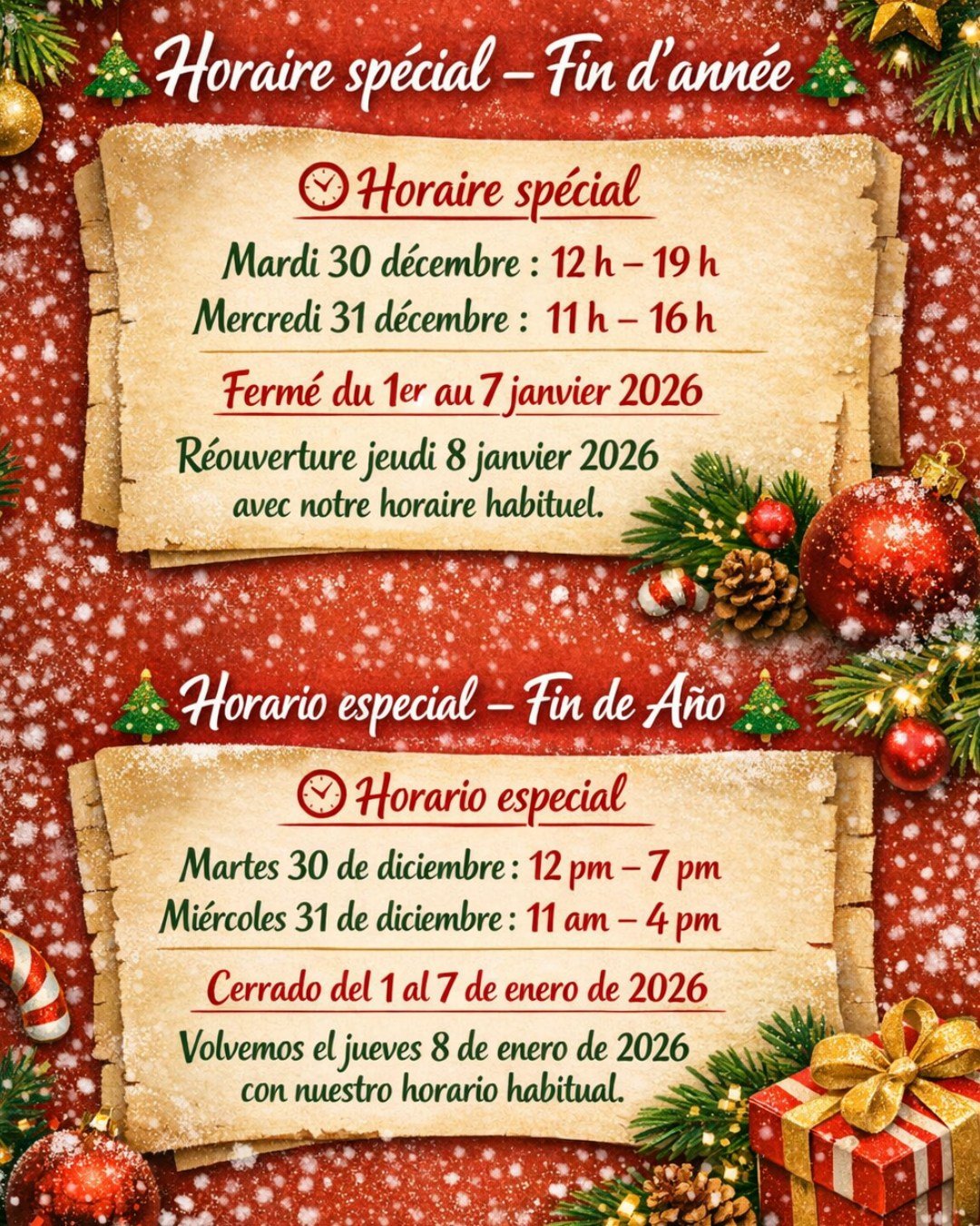 🎄 Horaire sp&eacute;cial &ndash; Fin d&rsquo;ann&eacute;e
Mardi 30 d&eacute;cembre : 12 h &ndash; 19 h 
Mercredi 31 d&eacute;cembre : 11 h &ndash; 16 h 

Ferm&eacute; du 1er au 7 janvier 2026.
R&eacute;ouverture jeudi 8 janvier 2026 avec notre horai
