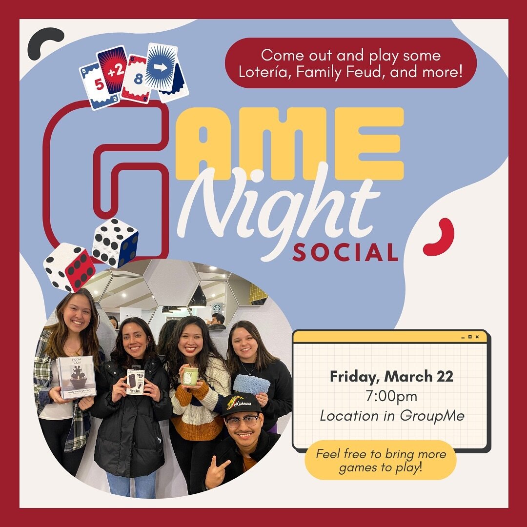 Join us FRIDAY for our Game Night Social! 🎲🤩

Come out and play Loter&iacute;a, Family Feud, and more! We will also be having food and ice cream 😋🍦Hope to see you all there!!