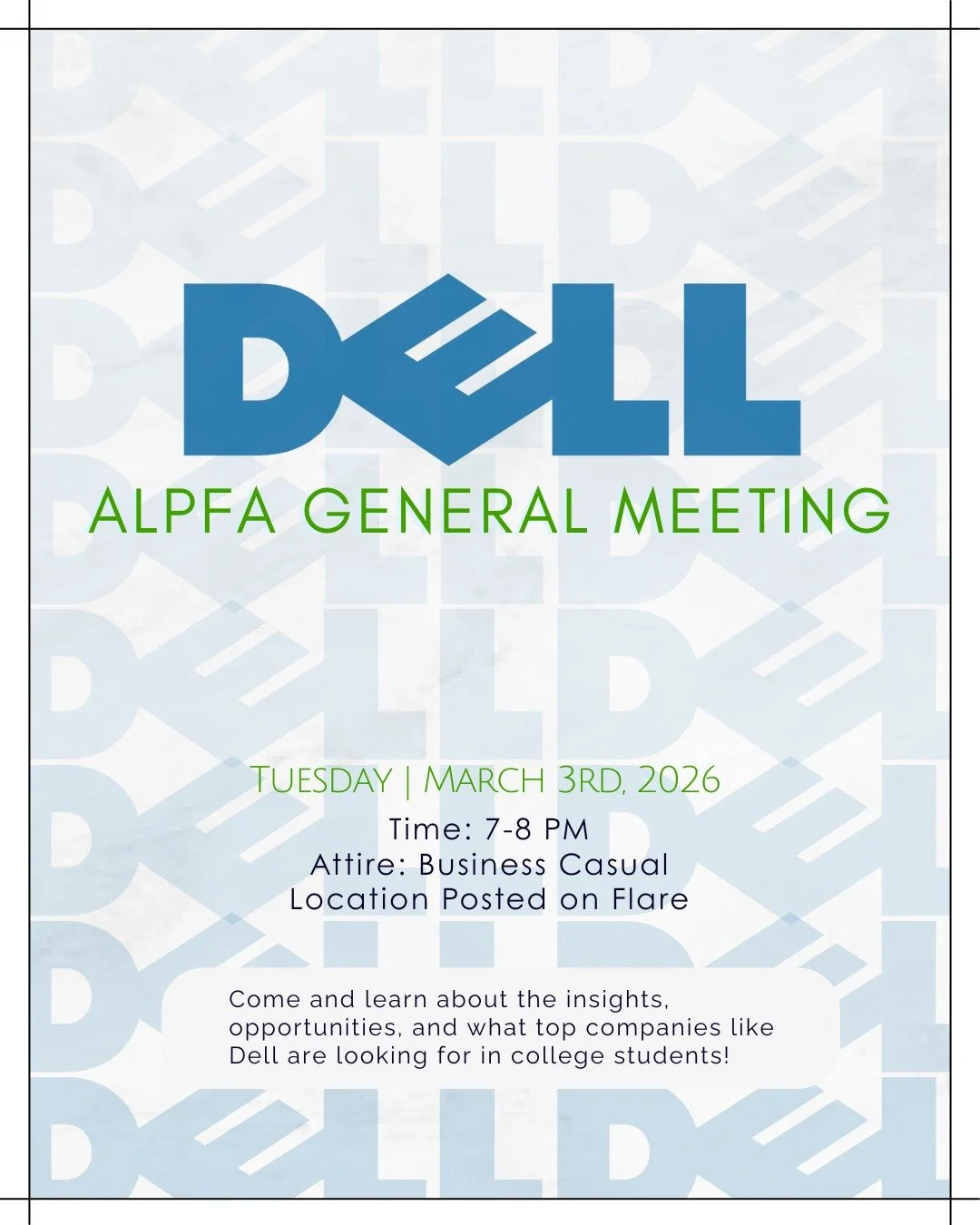 Join us for our ALPFA General Meeting with Dell Technologies! 💻

Interested in engineering, tech, or AI? This is your opportunity to learn more about career paths, internships, and full-time opportunities directly from industry professionals. 👩🏻&z