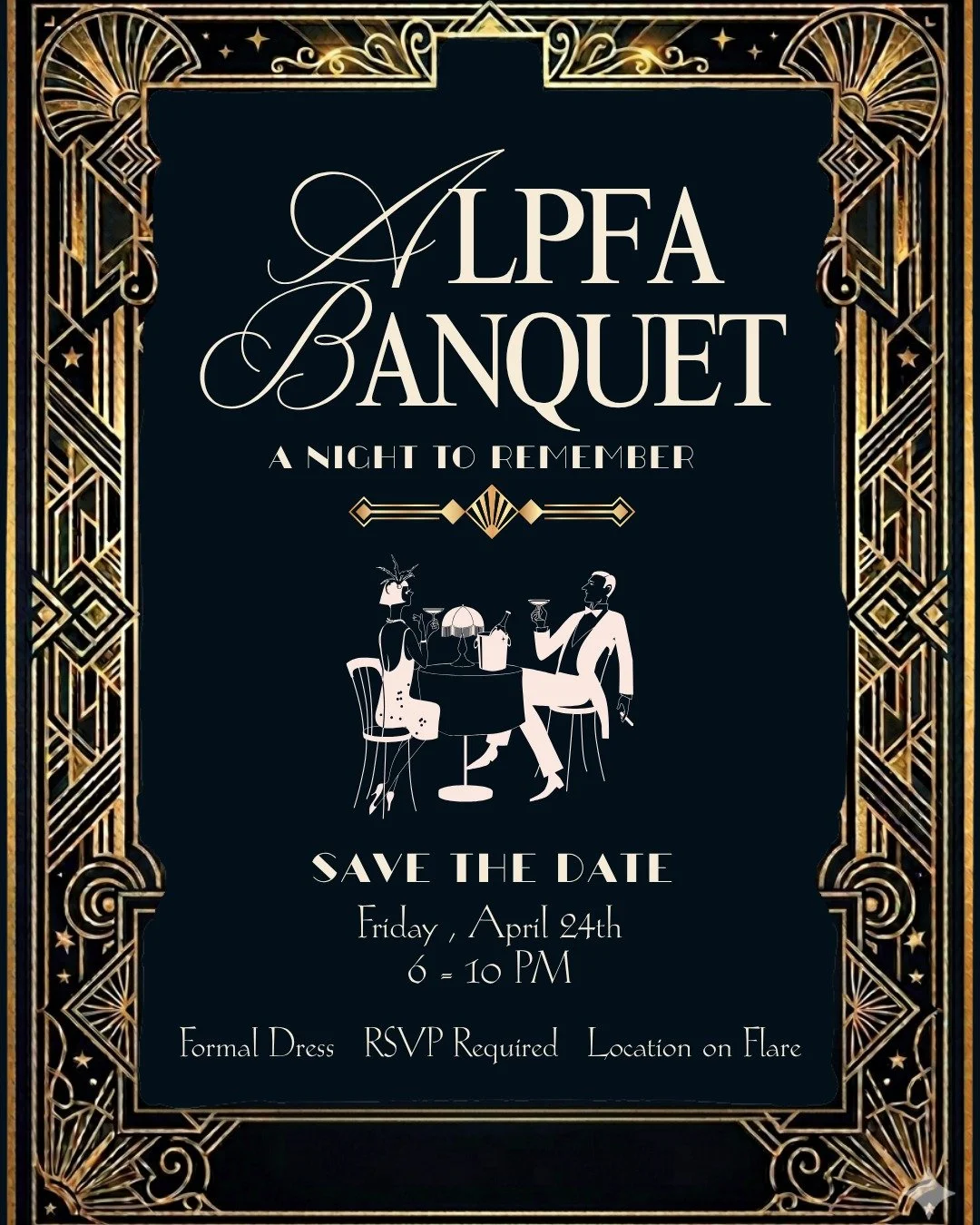 ✨ You&rsquo;re Invited to the...
ALPFA Banquet 2026 💃🍾

We&rsquo;re beyond excited (and honestly can&rsquo;t believe it&rsquo;s almost over!), so let&rsquo;s make this a night to remember together 🥂

📌 RSVP is required : be sure to check Flare fo