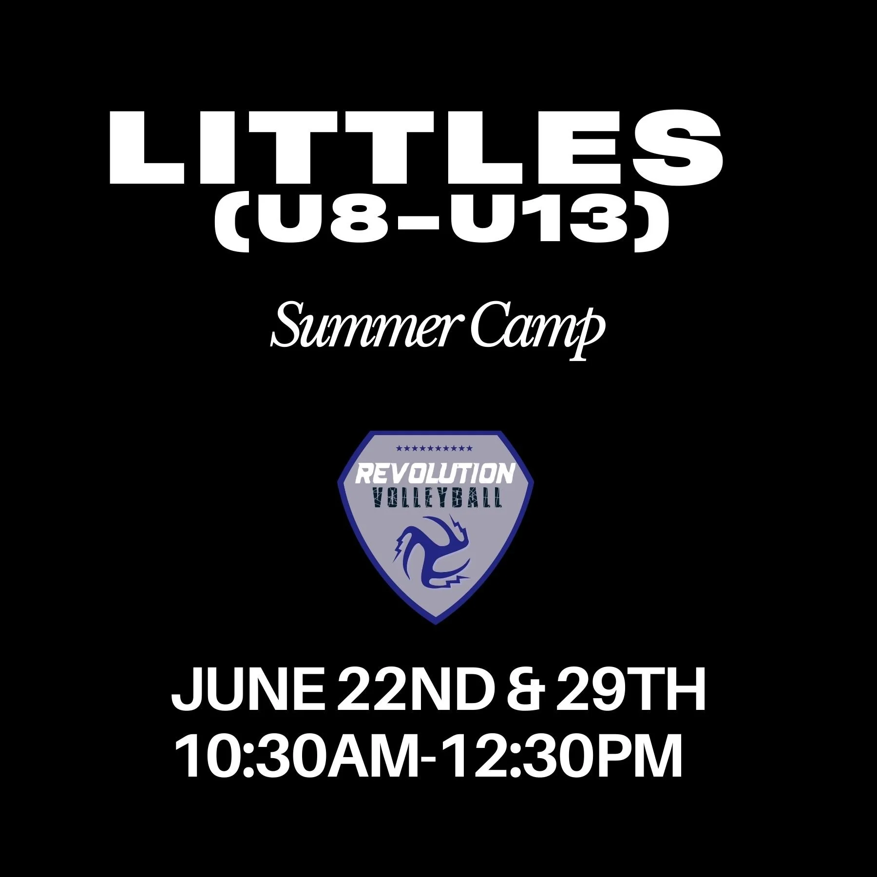 Littles 2 Day - June 22nd & 29th
