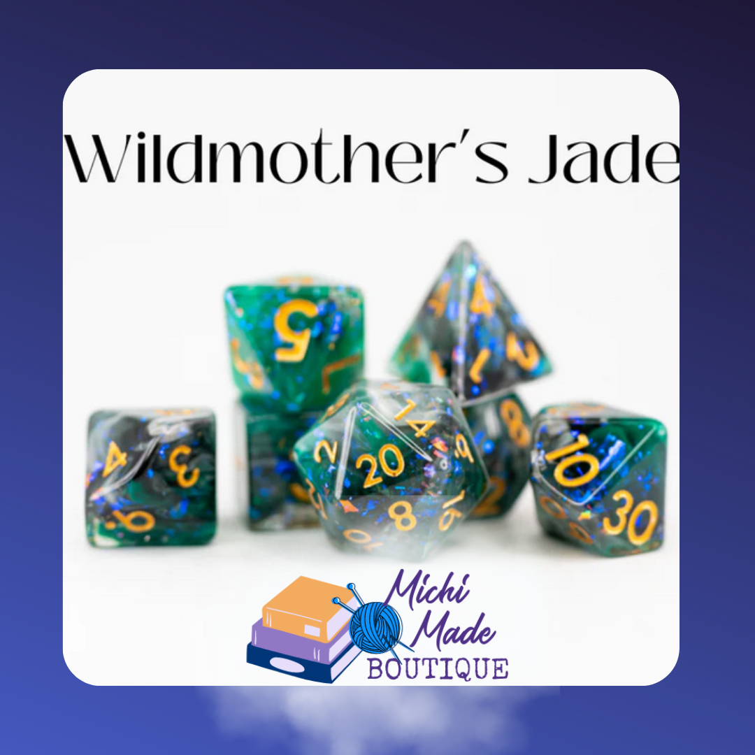 Wildmother’s Jade: “Forest-green acrylic dice with blue opal-like flakes and gold numerals.”