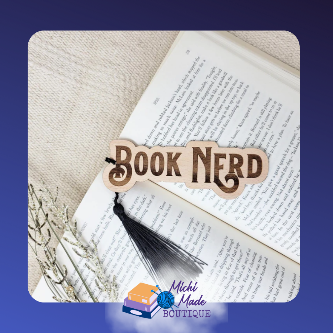 Wooden "Book Nerd" bookmark in bold lettering, with black tassel.