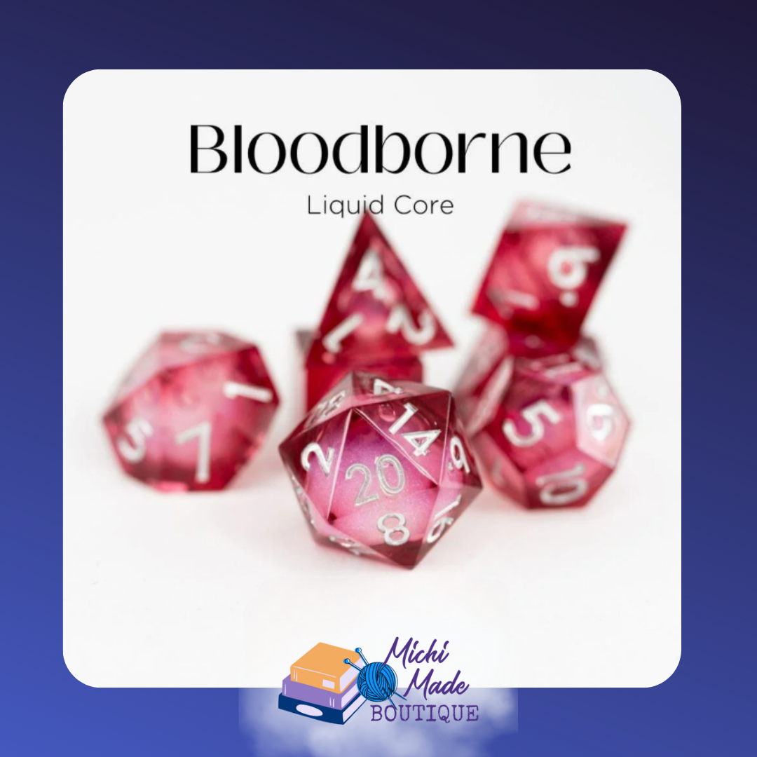 • Bloodborne: Deep crimson to rose gradient liquid-core dice with white numbers and shimmering core.