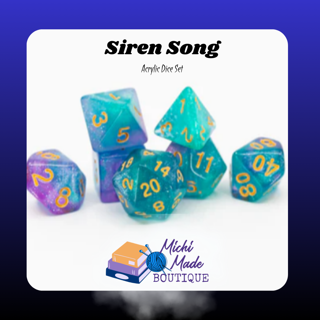 Siren Song: “Teal-to-purple glitter acrylic dice with gold numerals.”