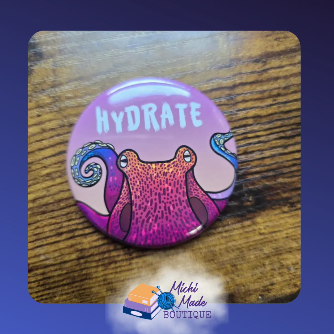 Hydrate Octopus Fridge Magnet – Pink octopus with curling tentacles under “HYDRATE” text.