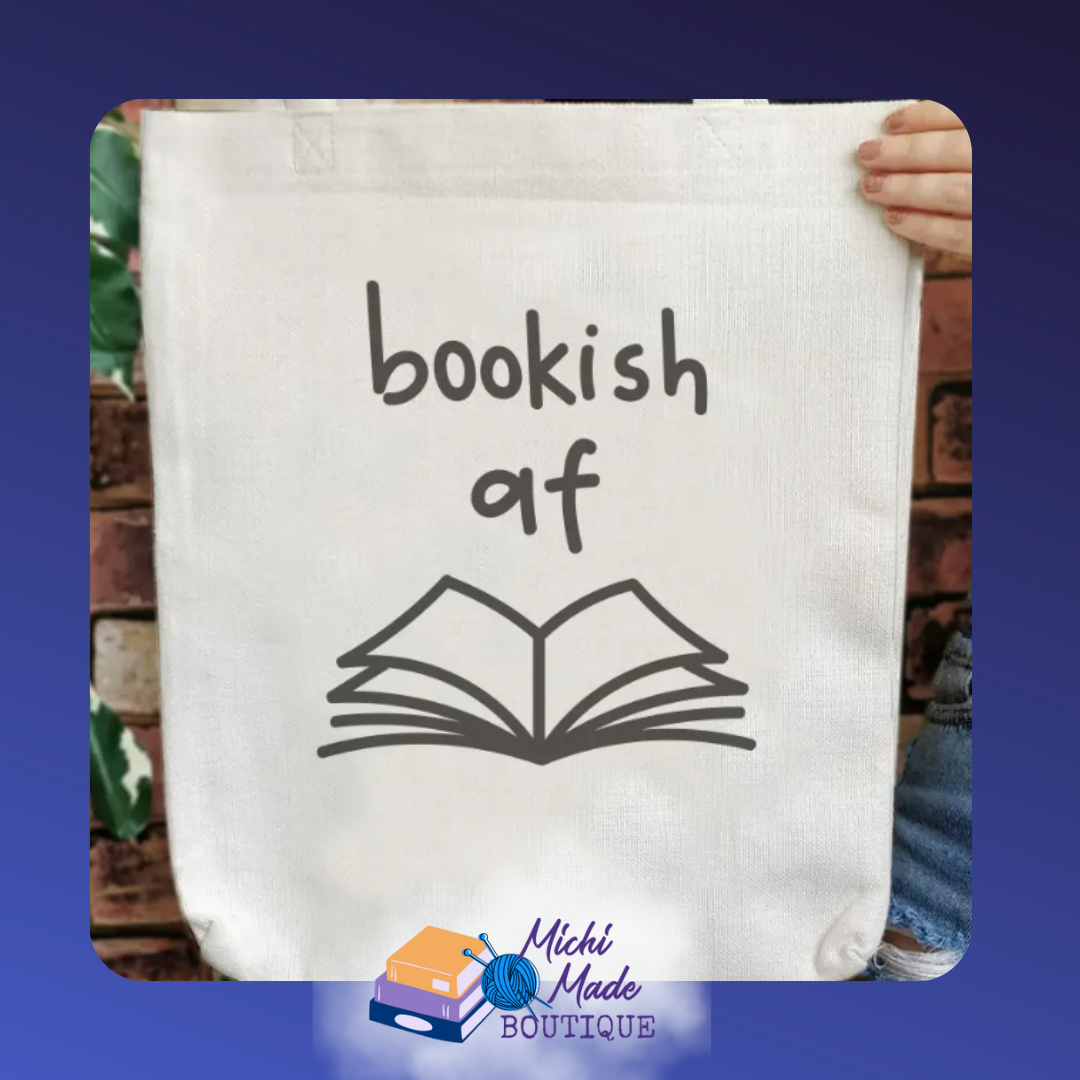 Canvastote bag boldly printed with the phrase “Bookish AF” in large playful lettering.