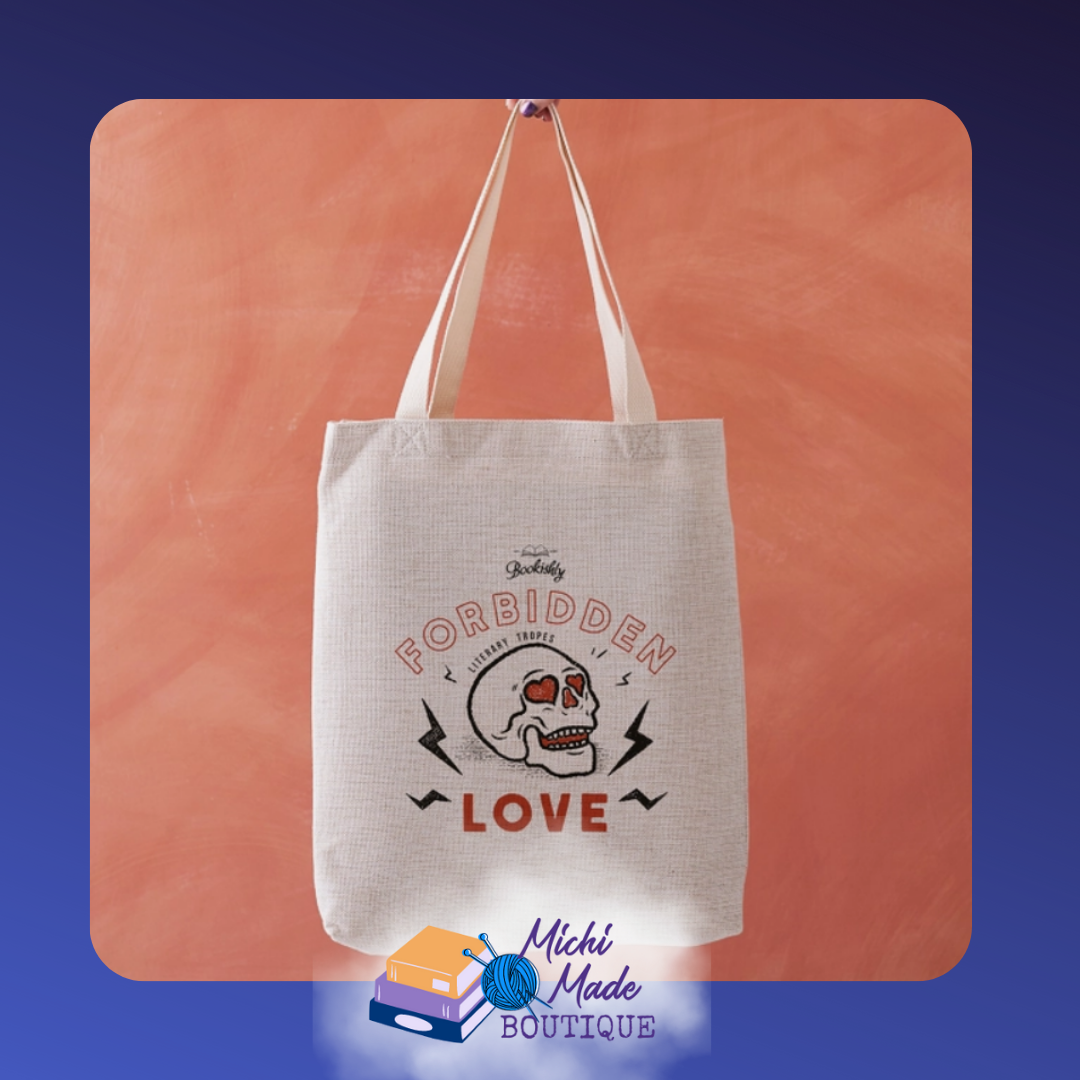 Canvas tote with elegant lettering declaring “Forbidden Love,” a dramatic romance trope.
