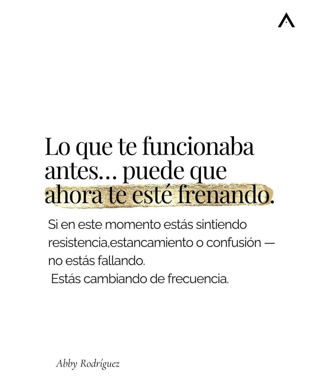 Lo que antes te funcionaba&hellip; ahora te est&aacute; frenando.
Y eso no es fracaso: es evoluci&oacute;n.

Hay un punto en el camino espiritual donde la vida te empieza a pedir otra versi&oacute;n de vos.
Una m&aacute;s grande.
M&aacute;s honesta.
