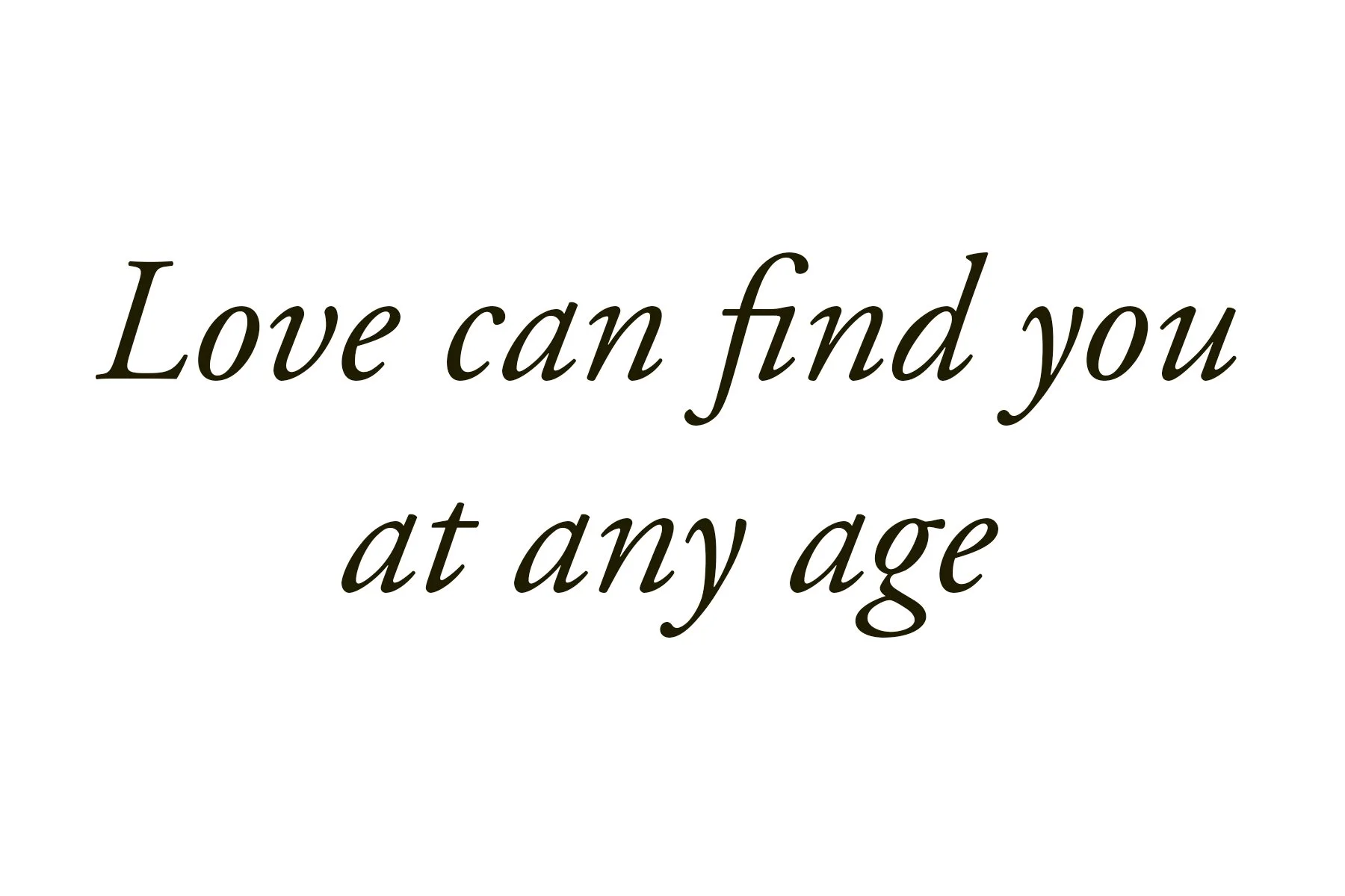 Love can find you.jpg