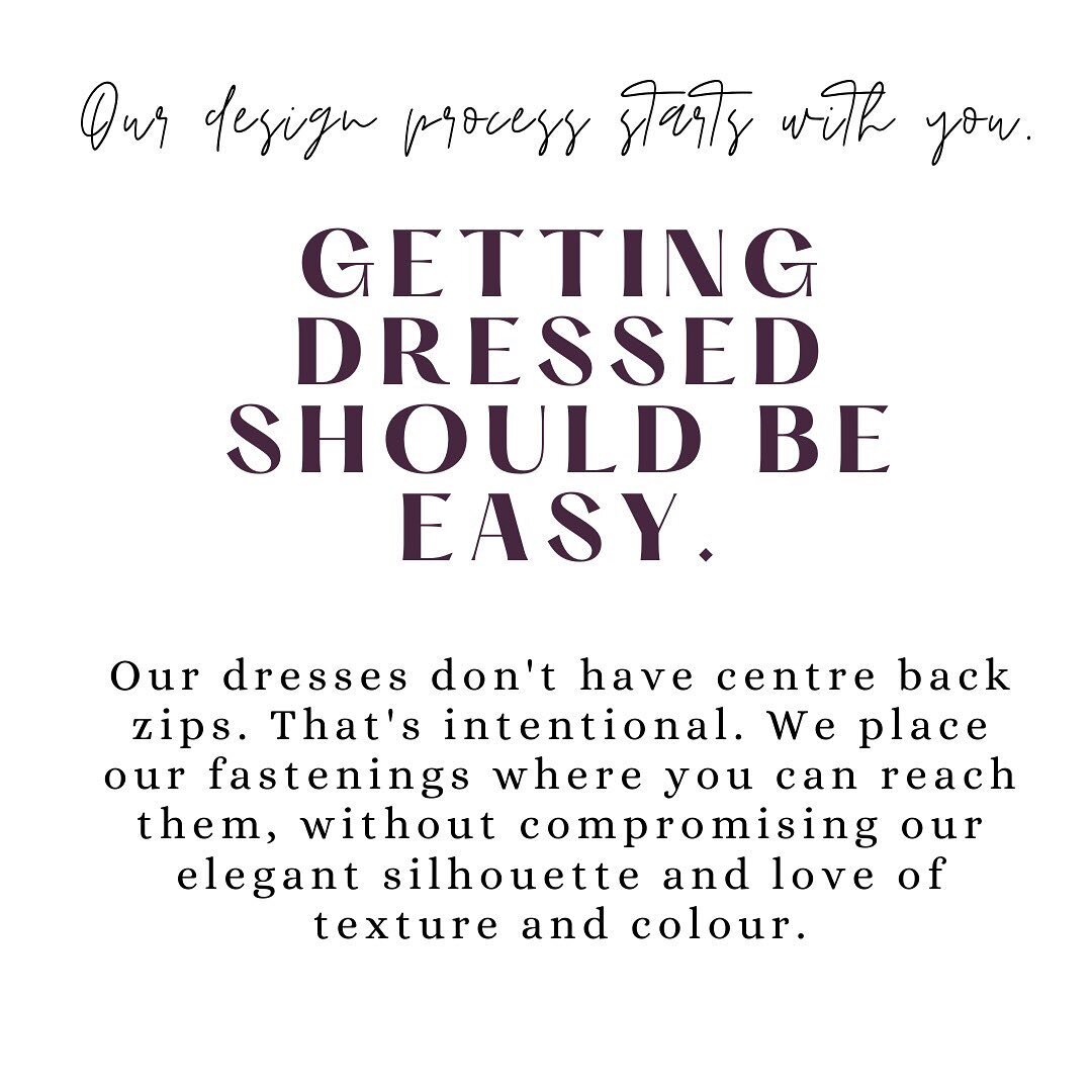 Our garments are comfortable to move and sit in, whilst also being easy to put on. We do this by removing the number of fastenings used, thinking carefully about their placement and necessity, and making fabric choices that feel awesome against your 