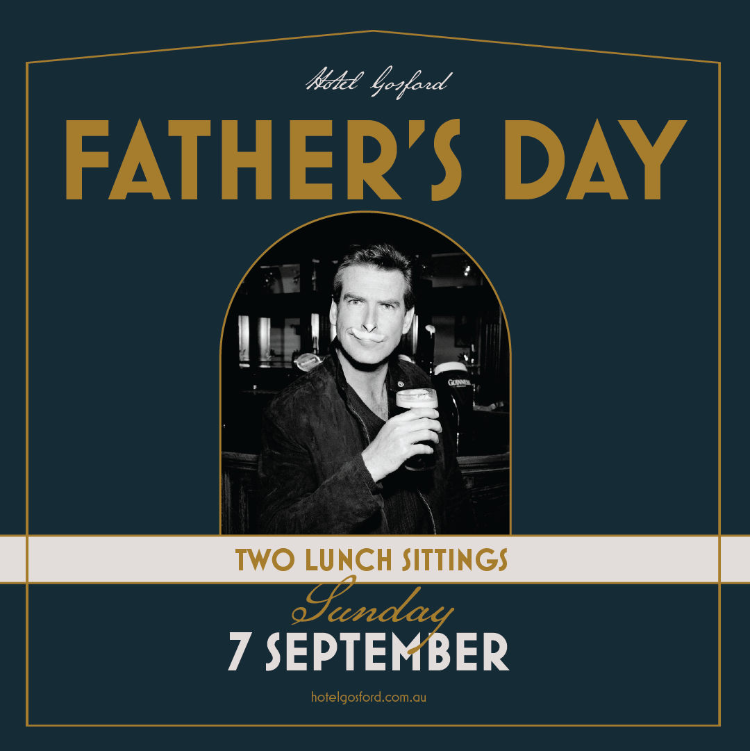 Father’s Day at Hotel Gosford