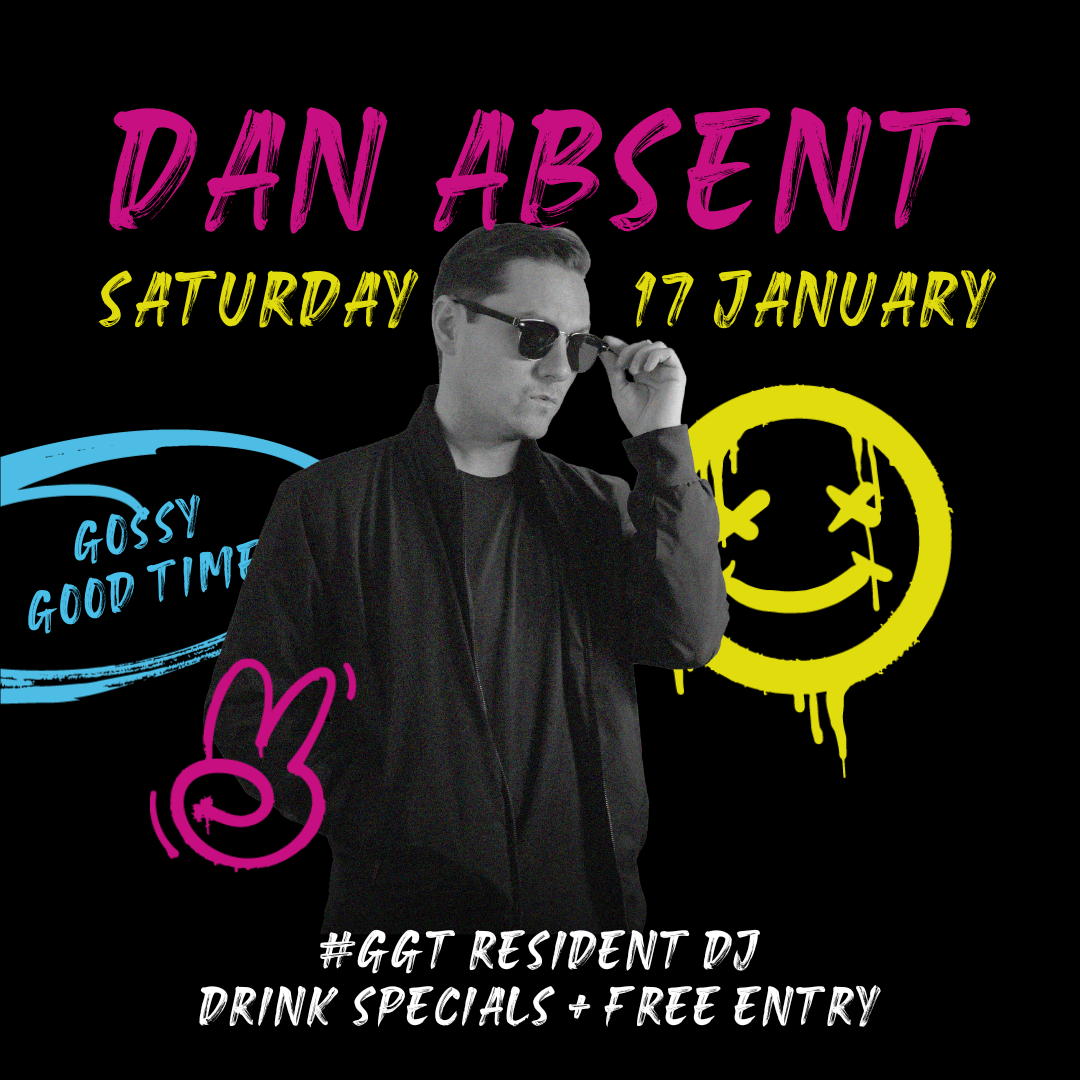 #GGT SATURDAYS | DAN ABSENT