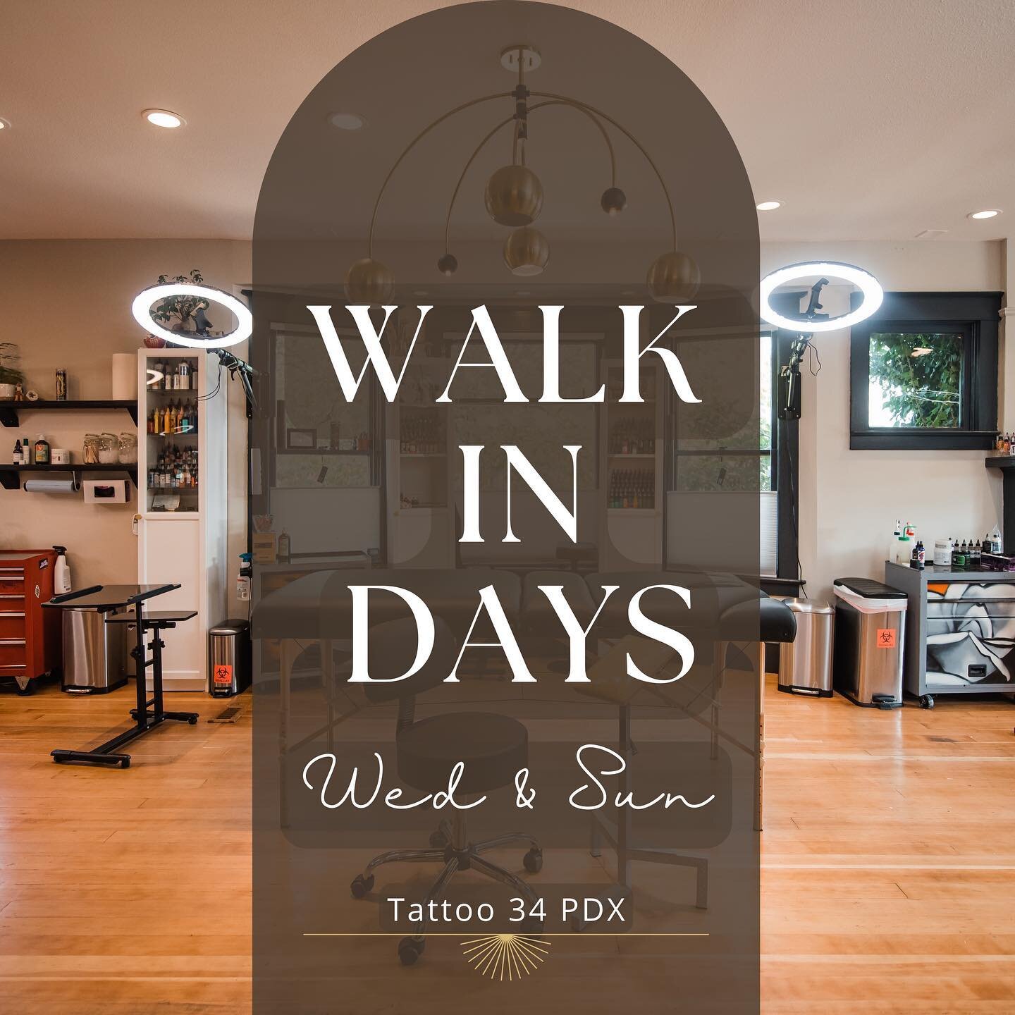 ⚡️Walk-in Days: Wednesday &amp; Sunday!

Starts at noon, every week. Last call is around 6pm Wednesday, later on Sunday.
Resident and Community Tattoo 34 Artists participate, depending on their availability. Follow the tattoo artists socials and see 