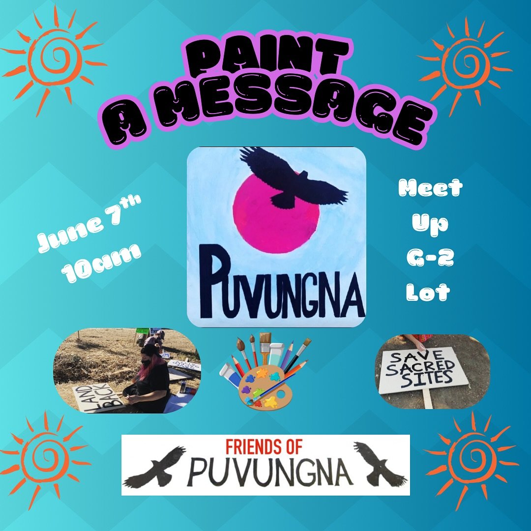 ❗️THIS SATURDAY ❗️ Join Friends of Puvungna for a morning of community &amp; paint. Paint your sacred site message on a sign or poster boards 🪧🎨🖌️👩🏽&zwj;🎨👨🏾&zwj;🎨 Bring your own water, chair / mat to sit on and any art materials you would li