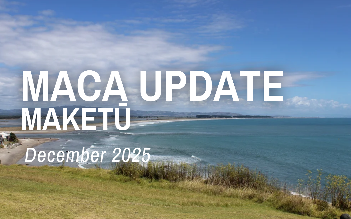 MACA | Maketū Update