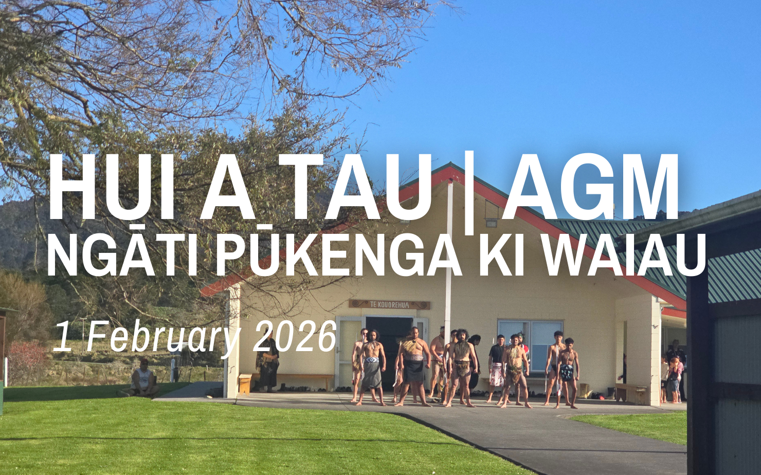 Ngāti Pūkenga ki Waiau AGM
