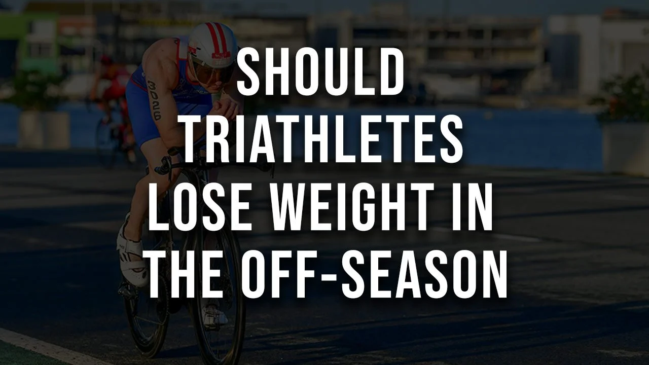 Should Triathletes Lose Weight in the Off-Season? Practical Advice For Age-Group Triathletes