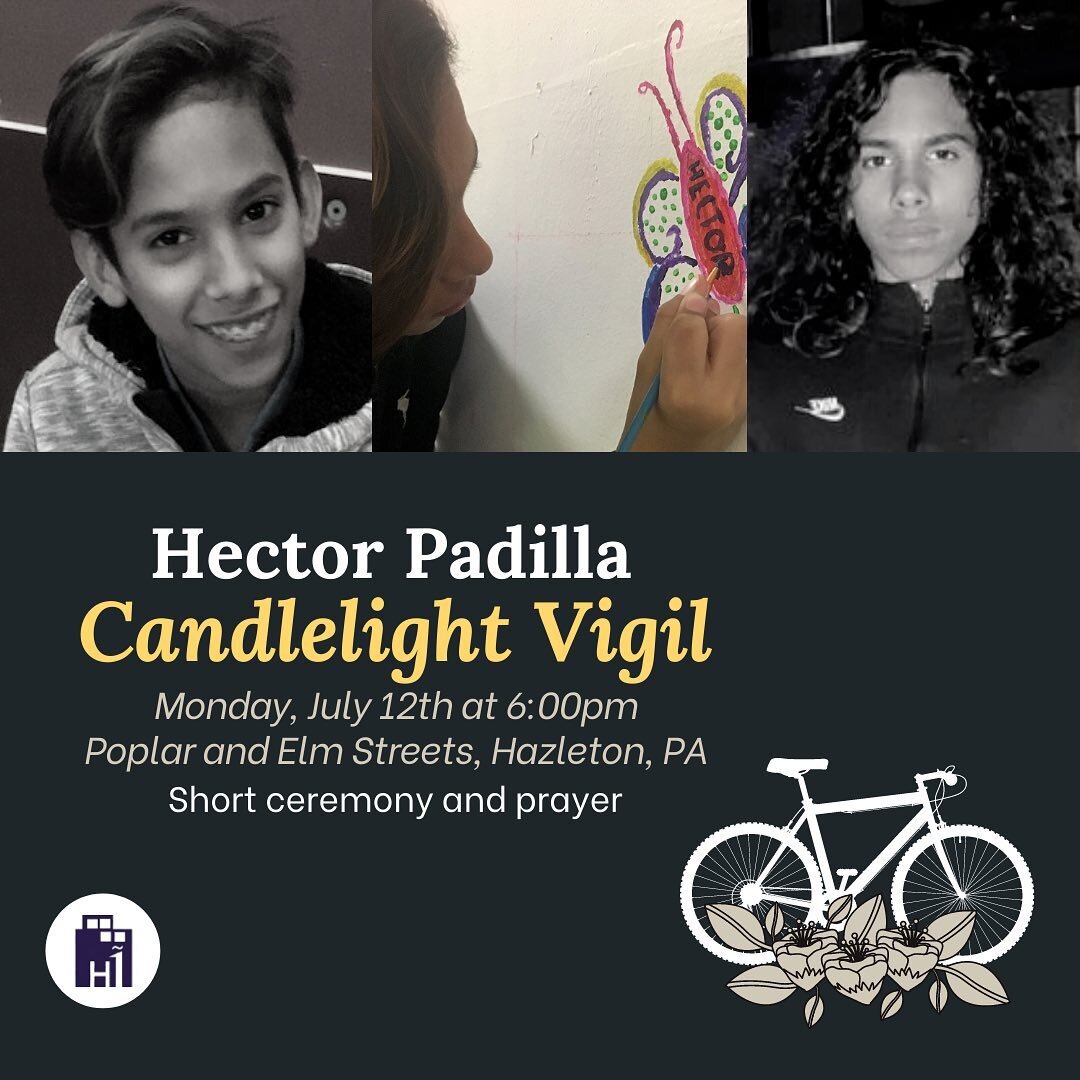 We would like to cordially invite you to the Candlelight Vigil in remembrance of Hector Padilla. 

Quisi&eacute;ramos invitarlos a la Vigilia que sera realizada en memoria de Hector Padilla. 

There is still time to donate, just visit the GoFundMe pa