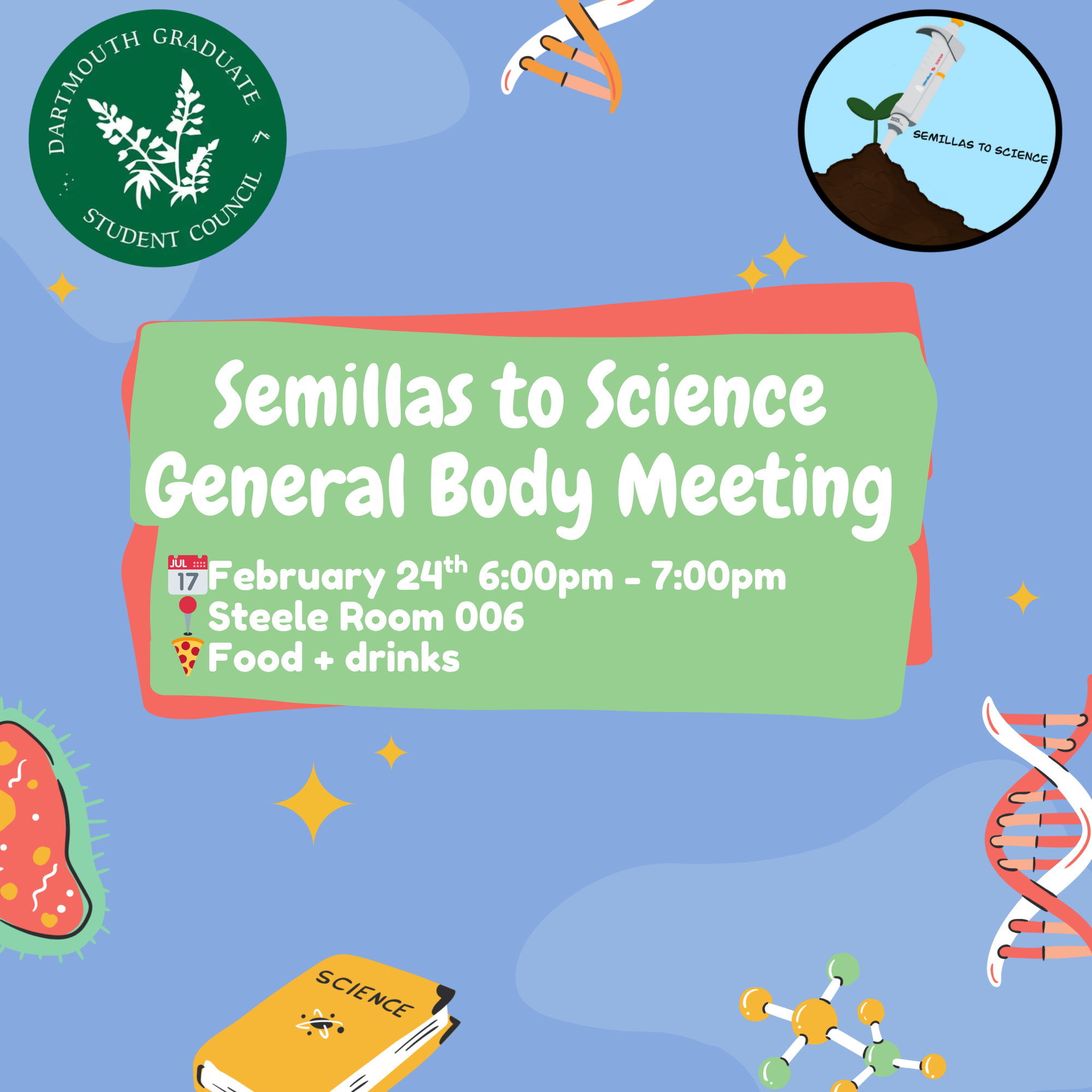 Semillas to Science February General Body Meeting