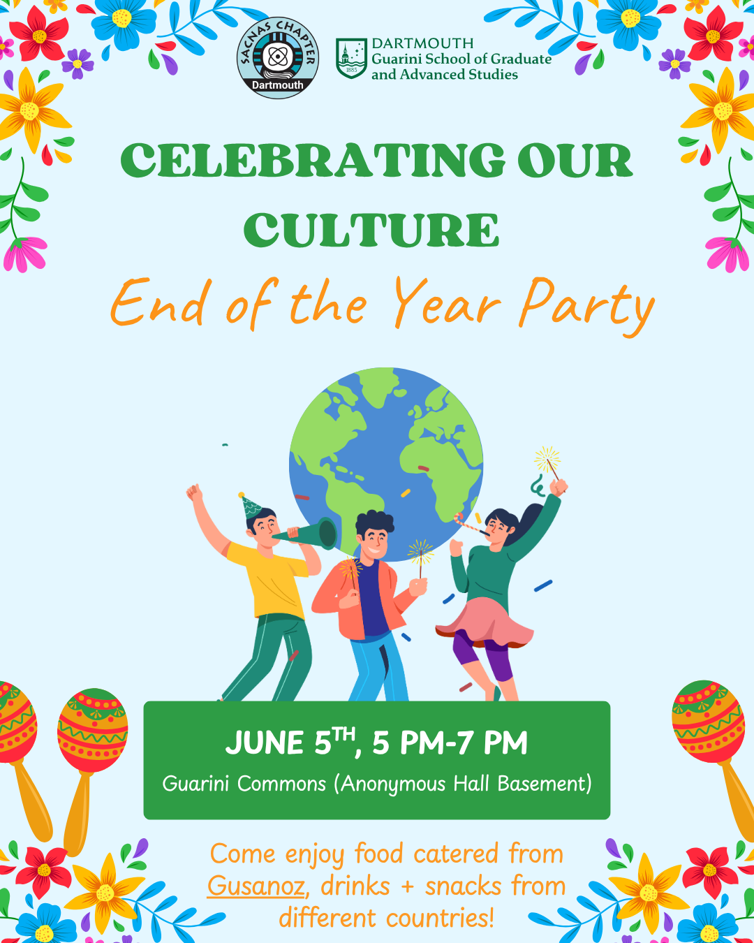 SACNAS End of the Year Party: Celebrating our Culture