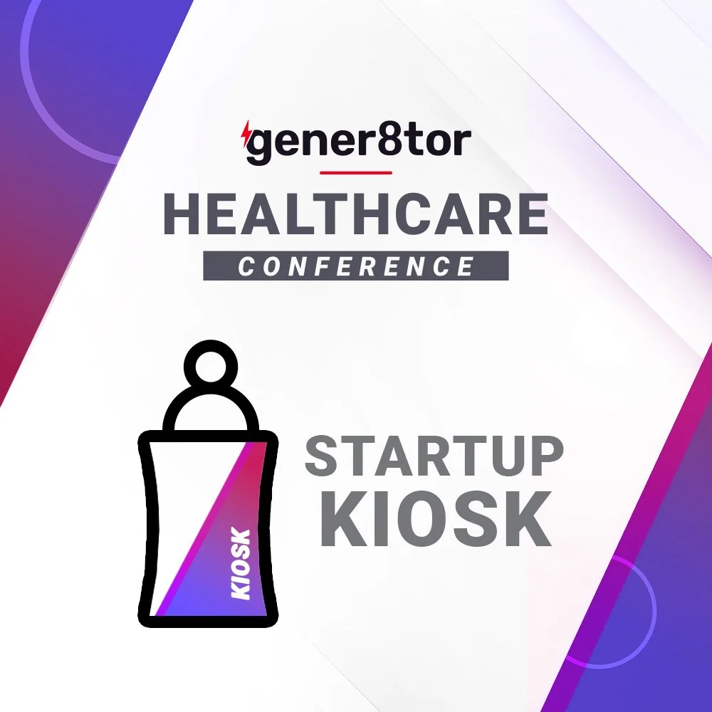 Startup Kiosk | gener8tor Healthcare Conference 2024