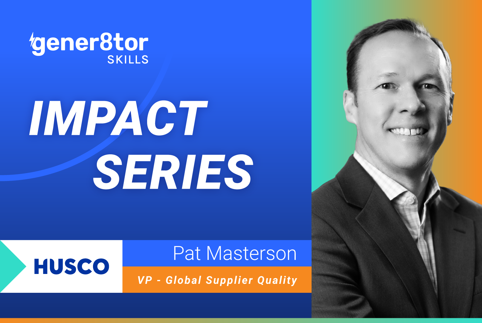 From Apprehension to Action: A gener8tor Skills Conversation with Pat Masterson