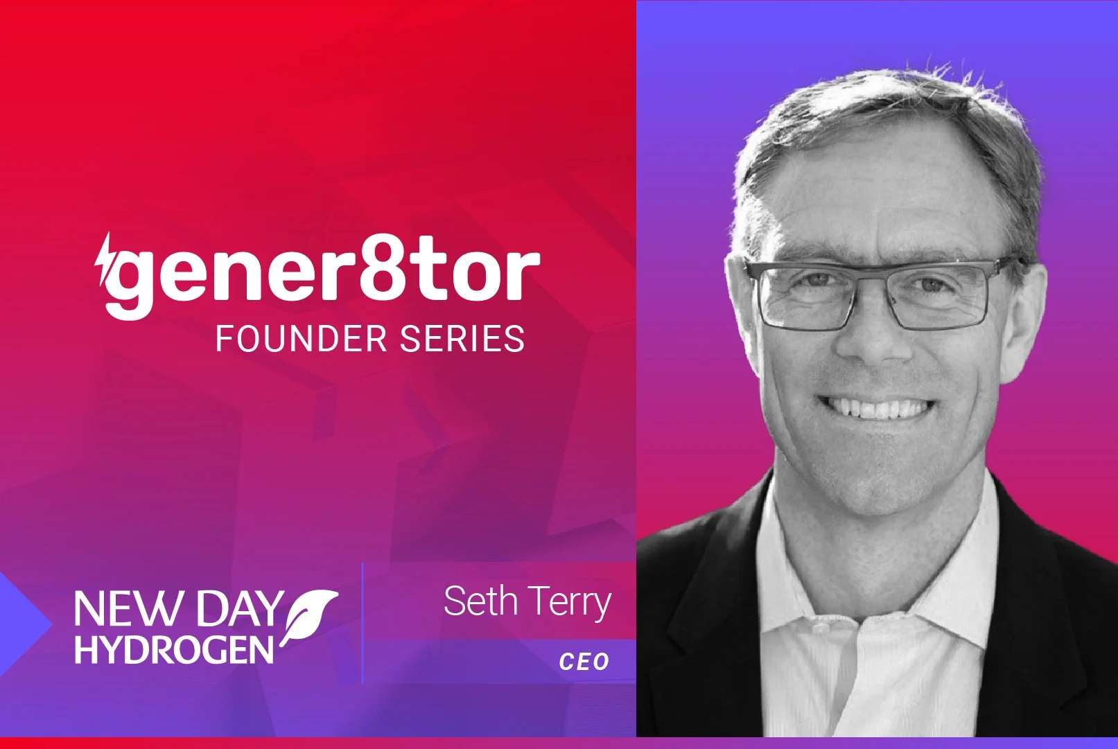 gener8tor Founder Series Spotlight: Seth Terry, New Day Hydrogen