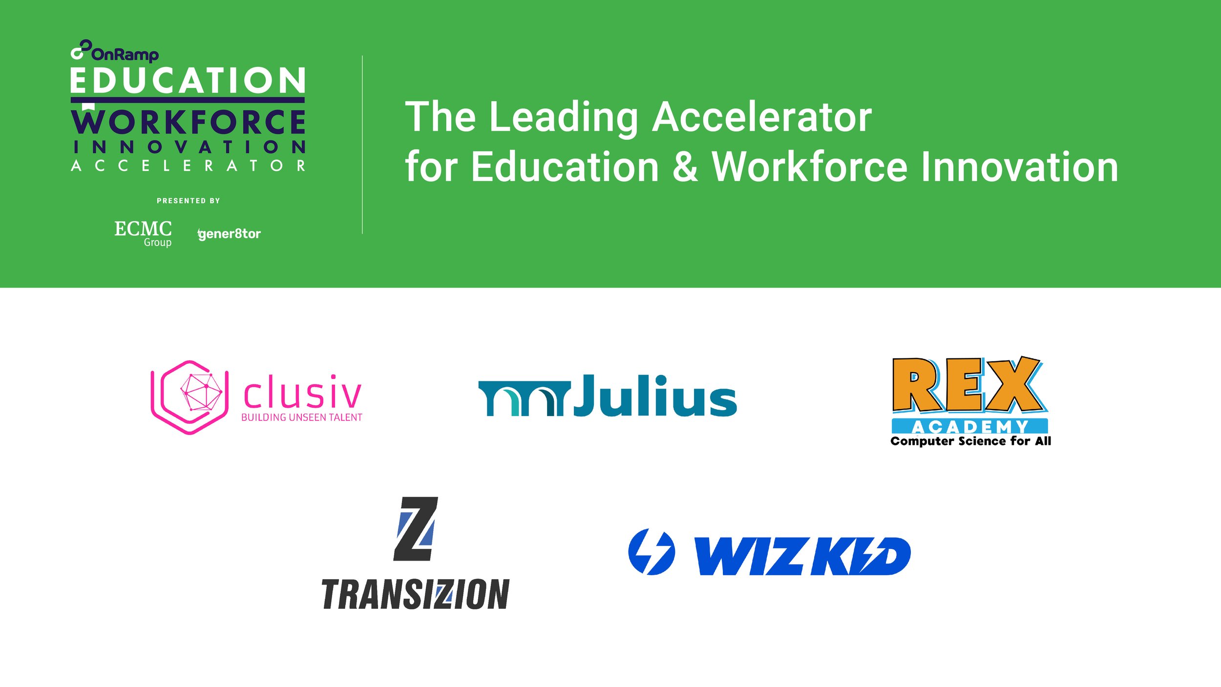 Next Generation of Innovative Education and Workforce Companies To Join
