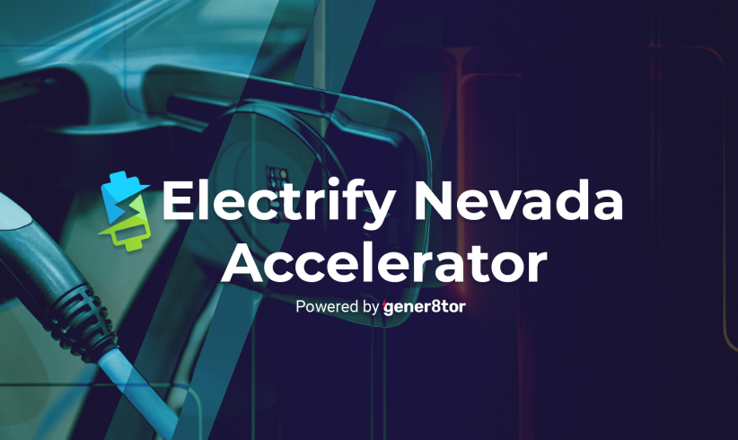 Electrify Nevada Accelerator Powered by gener8tor Launches to Drive ...
