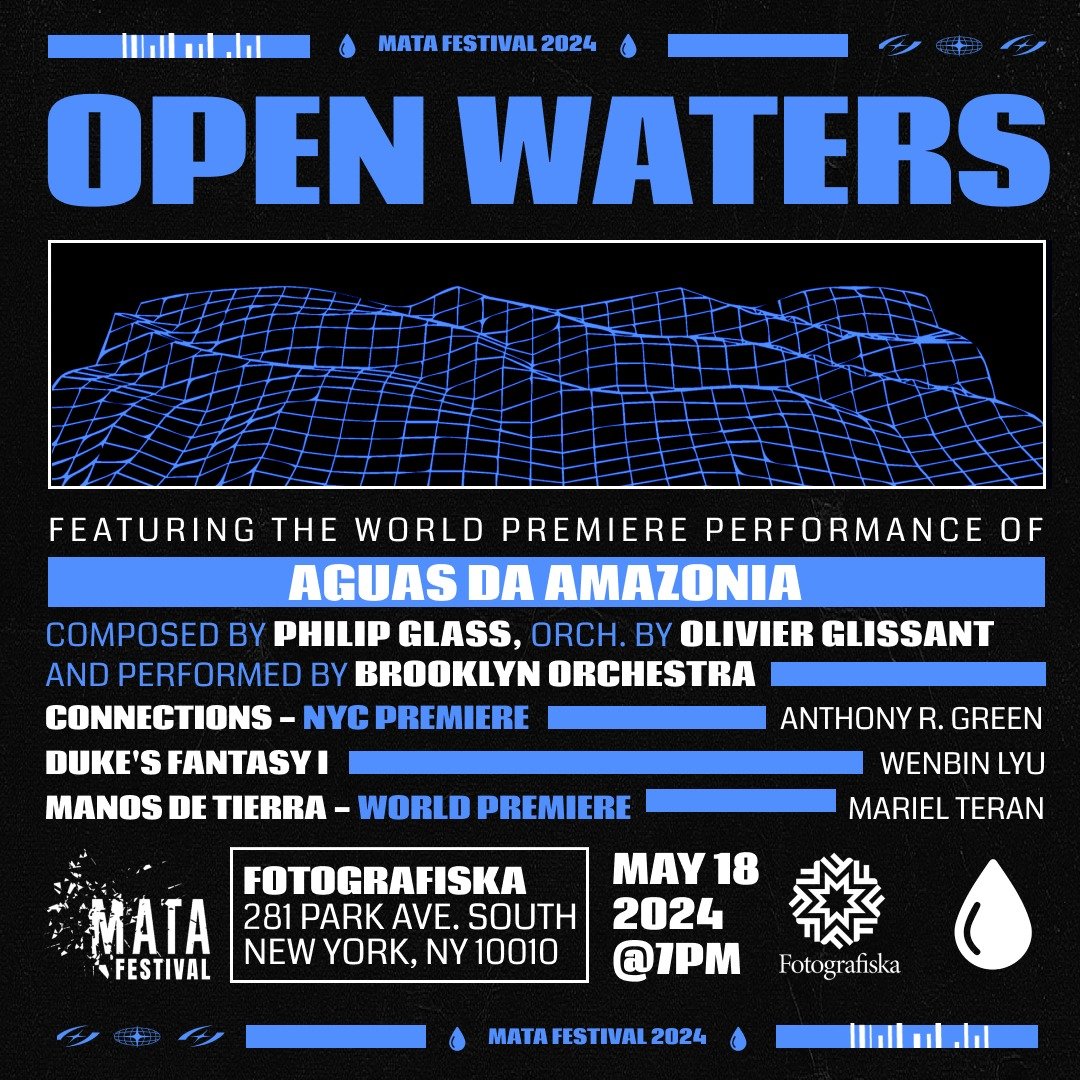 🎶 The closing concert of the MATA Festival 2024 presents the world premiere orchestration of @philipglass&rsquo; &quot;Aguas da Amazonia&quot; by @olivierglissant, performed by the @bkorchestra, as well as pieces by composers @wenbin_lyu, @moulitie 