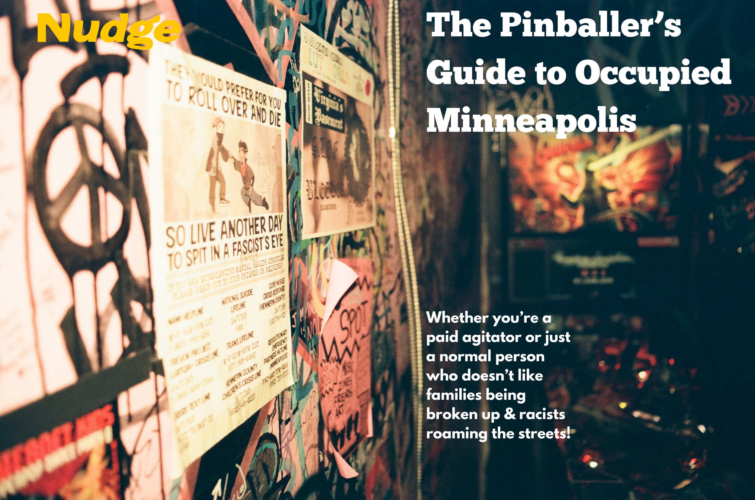 A Guide to Pinball in Occupied Minneapolis