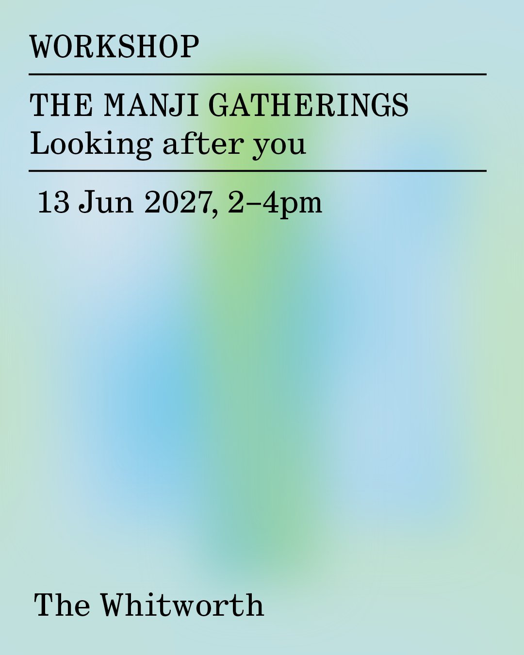 THE MANJI GATHERINGS: LOOKING AFTER YOU