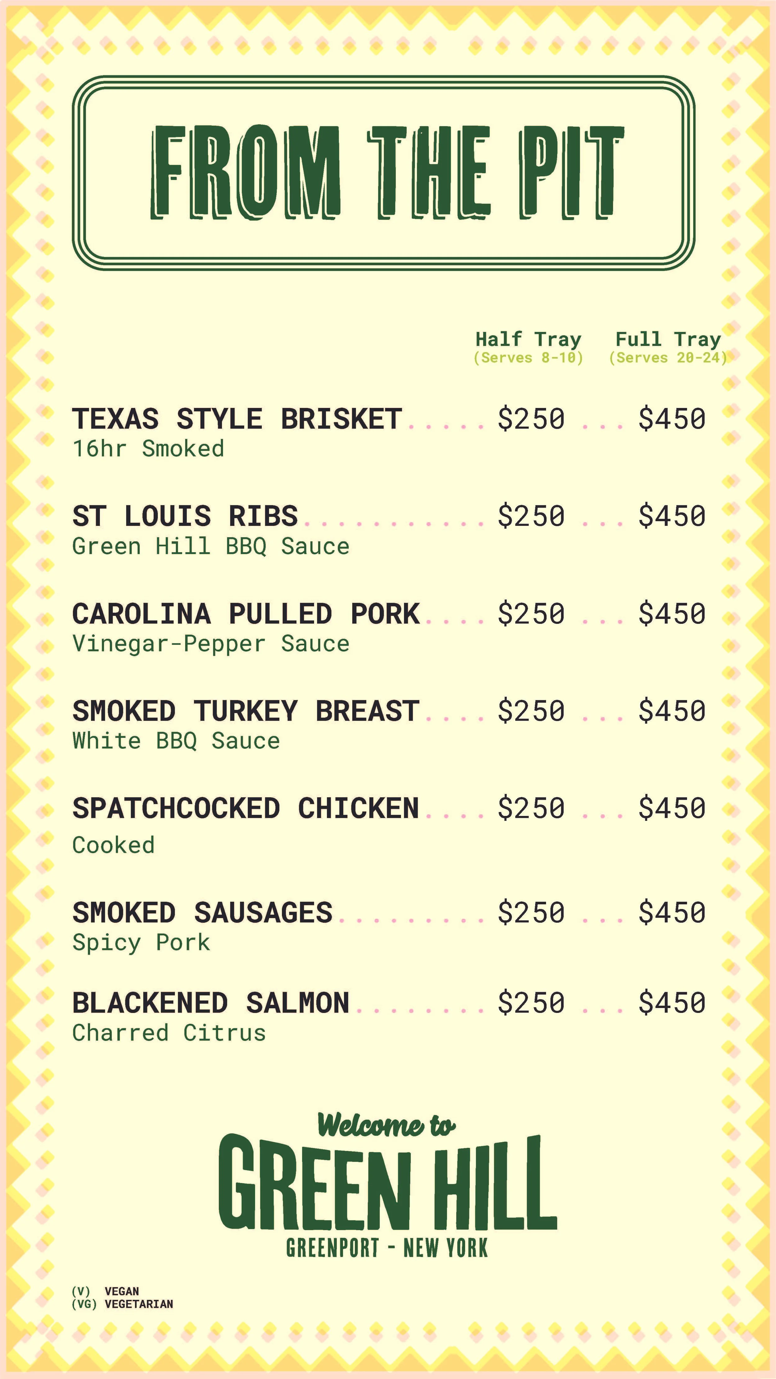 Restaurant menu board titled 'From the Pit' at Green Hill in Greenport, New York, listing various smoked meats and their prices, with half and full tray options. Items include Texas Style Brisket, St Louis Ribs, Carolina Pulled Pork, Smoked Turkey Breast, Spatchcocked Chicken, Smoked Sausages, and Blackened Salmon, each with brief descriptions. The menu indicates serving sizes and prices, with a decorative yellow border.