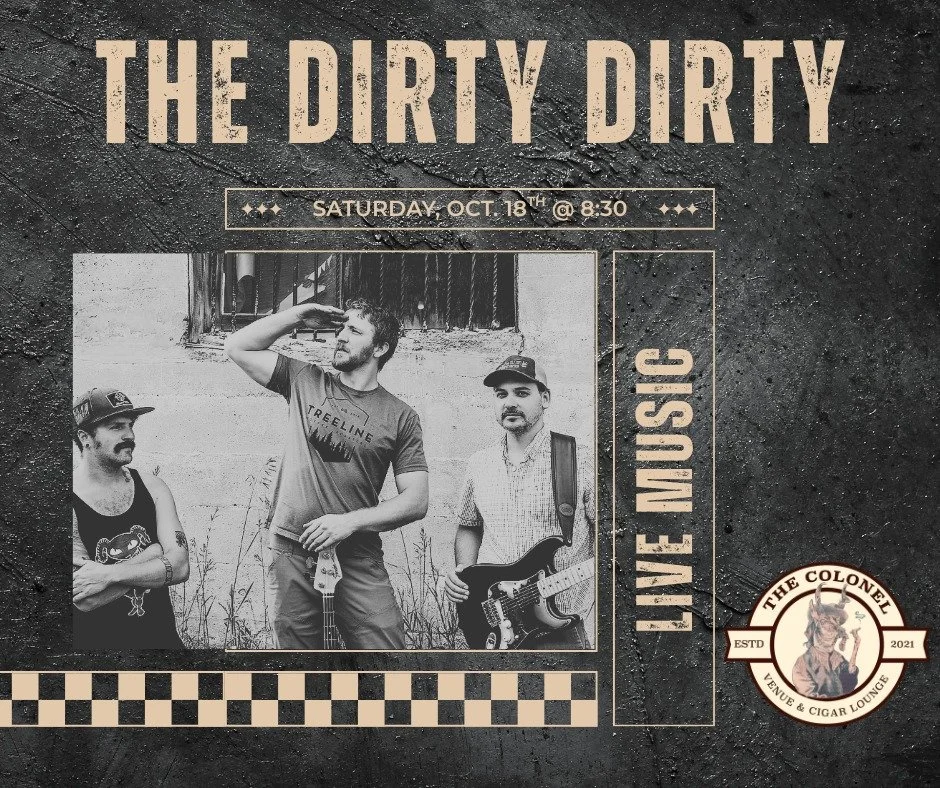 π₯ Tomorrow night at The Colonel! π₯
The Dirty Dirty take the stage Friday, Oct. 18th at 8:30 PM with their gritty blend of swampy blues, driving rock, and soulful grooves. Straight out of Bozeman, MT, this band knows how to bring the heat. πΈ Don&rs