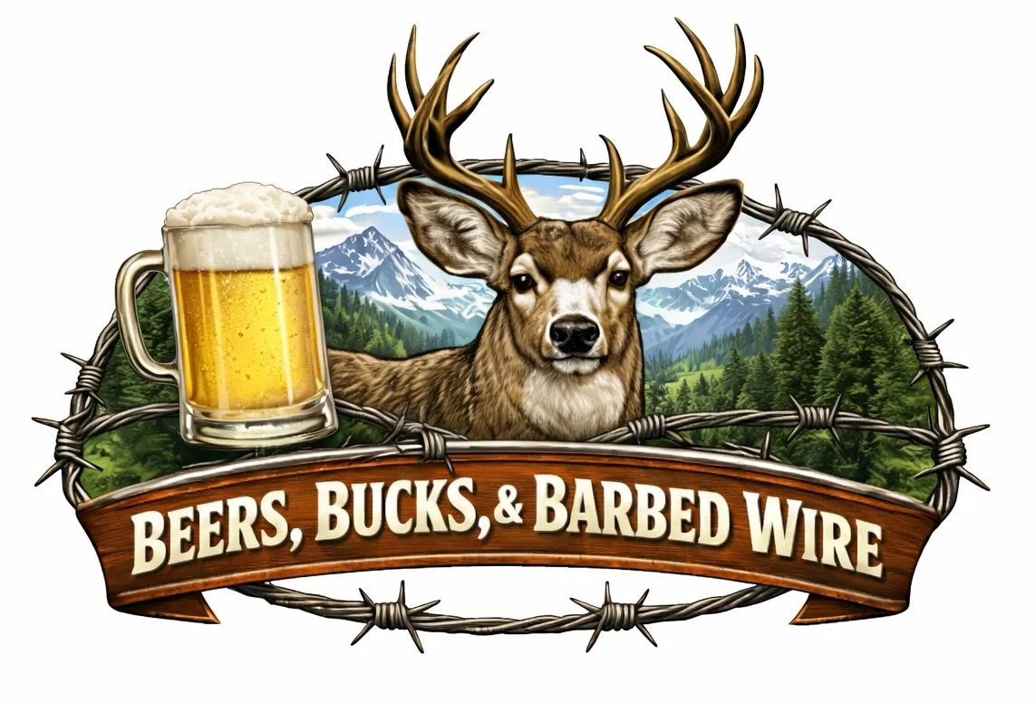 Beers, Bucks and Barbed Wire