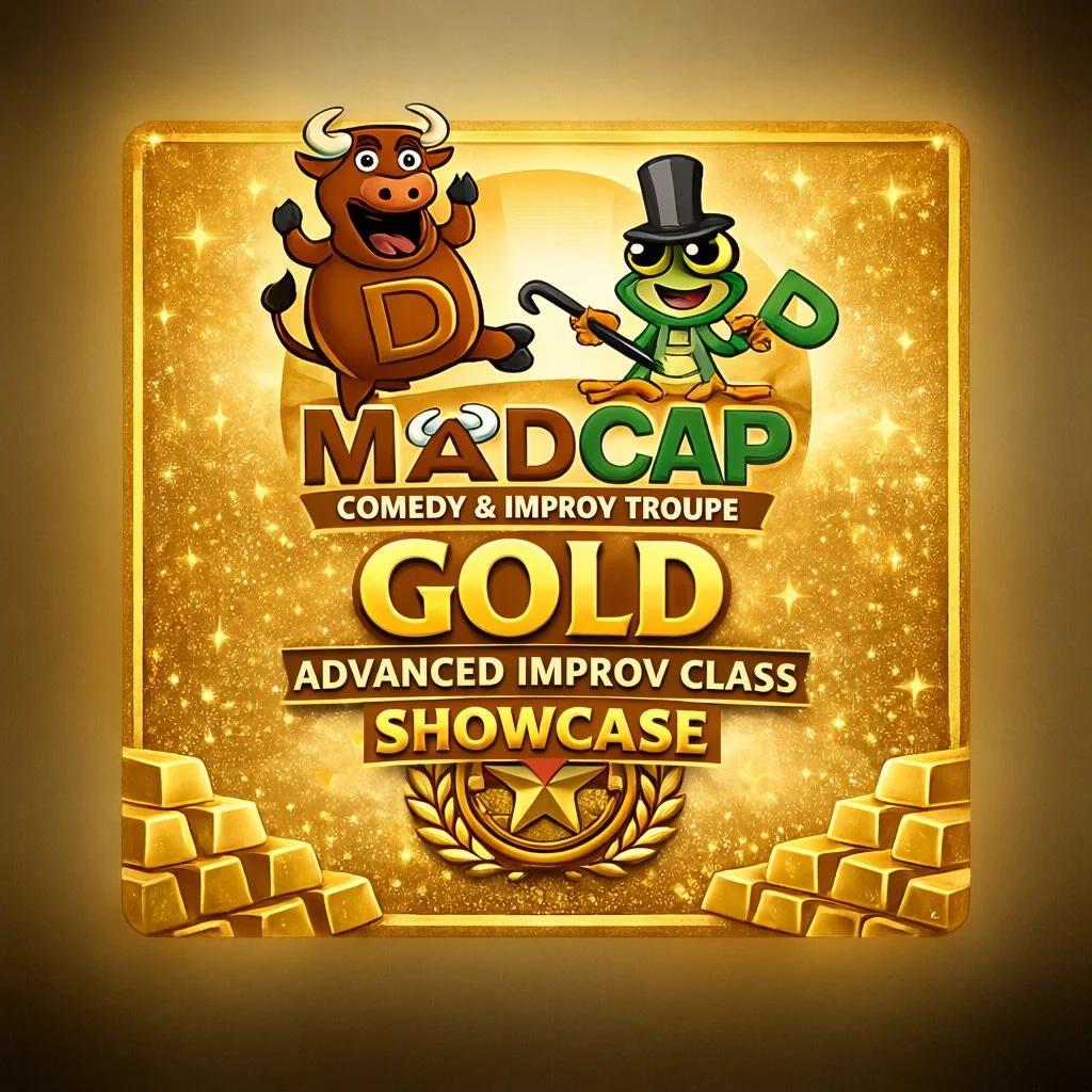 Gold Advanced Improv Class Showcase