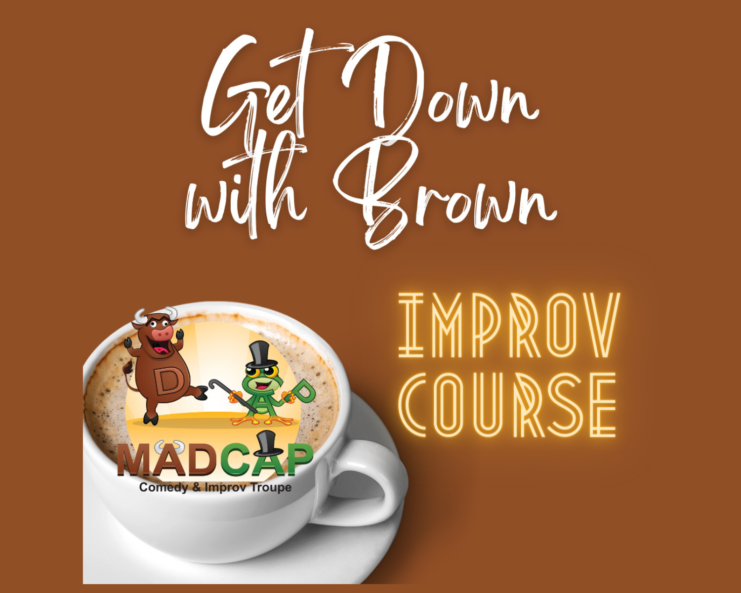 MADCAP BROWN Course_Spring 2026