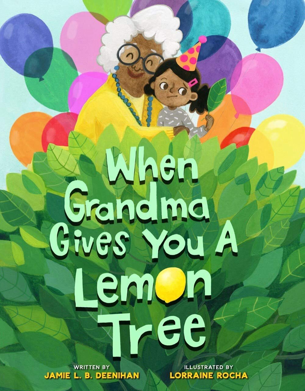 "When life gives you lemons, make lemonade." In this imaginative take on that popular saying, a child is surprised (and disappointed) to receive a lemon tree from Grandma for her birthday. After all, she DID ask for a new gadget But when she follows 