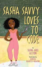 Sasha Savvy  is a super smart 10-year old African-American girl, who lives in Washington, DC. Sasha must choose which class to take for summer camp. Her mom discovers that the camp is offering a new class for girls on how to code. Sasha thinks this w