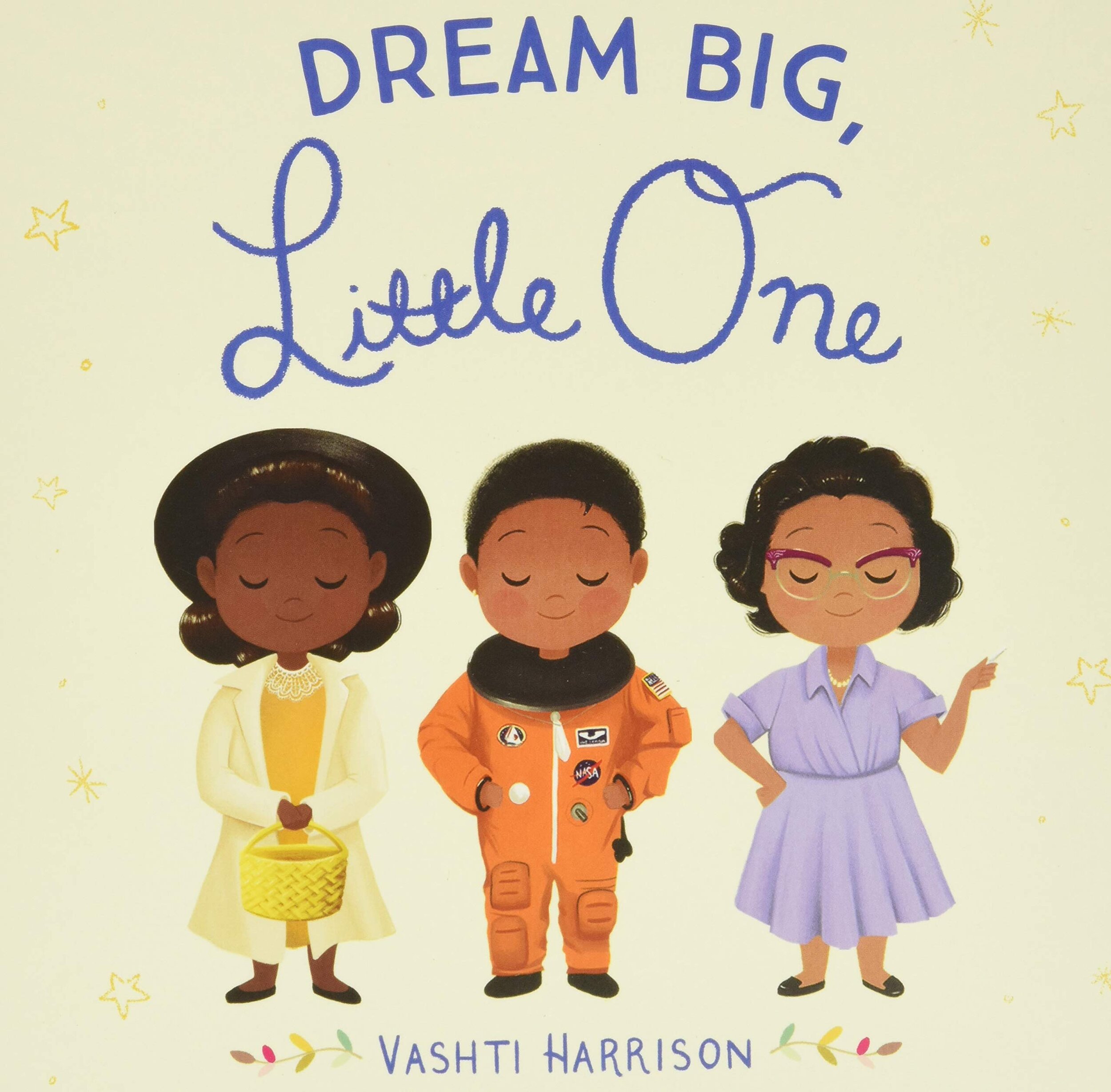 Featuring 18 trailblazing black women in American history, Dream Big, Little One is the irresistible board book adaptation of Little Leaders: Bold Women in Black History. Among these women, you'll find heroes, role models, and everyday women who did 