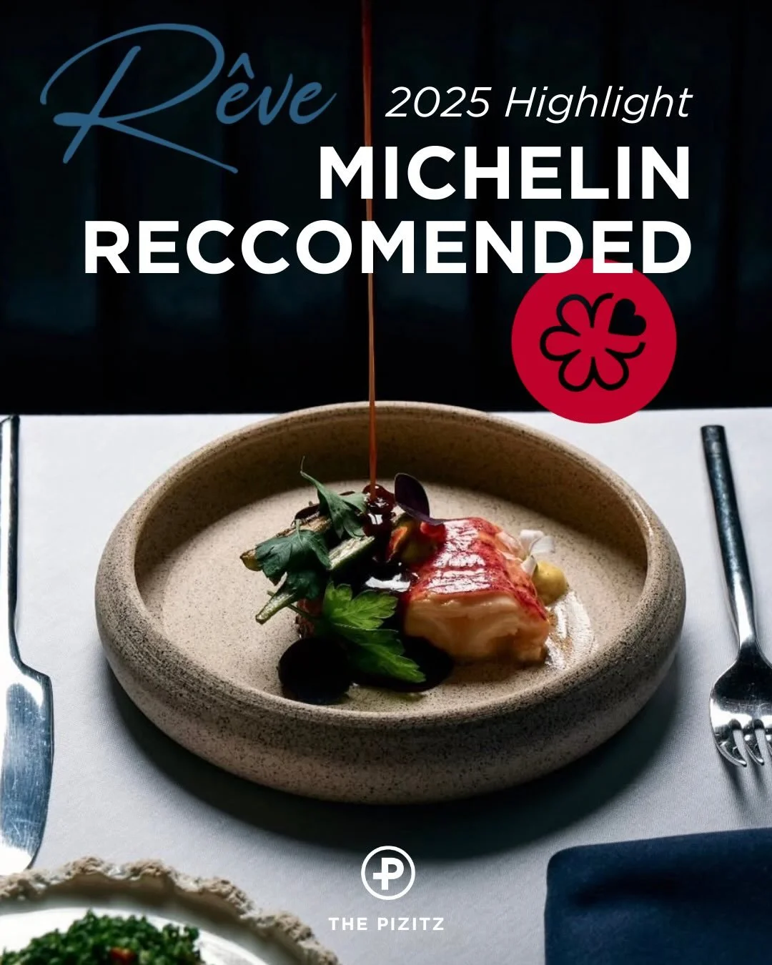 One of the biggest highlights of 2025 was our very own fine dining restaurant, R&ecirc;ve, receiving MICHELIN Recommended status after just 7 months of being open. 

Chef Jacob Stull &amp; his team have curated an experience that tells a story. His m