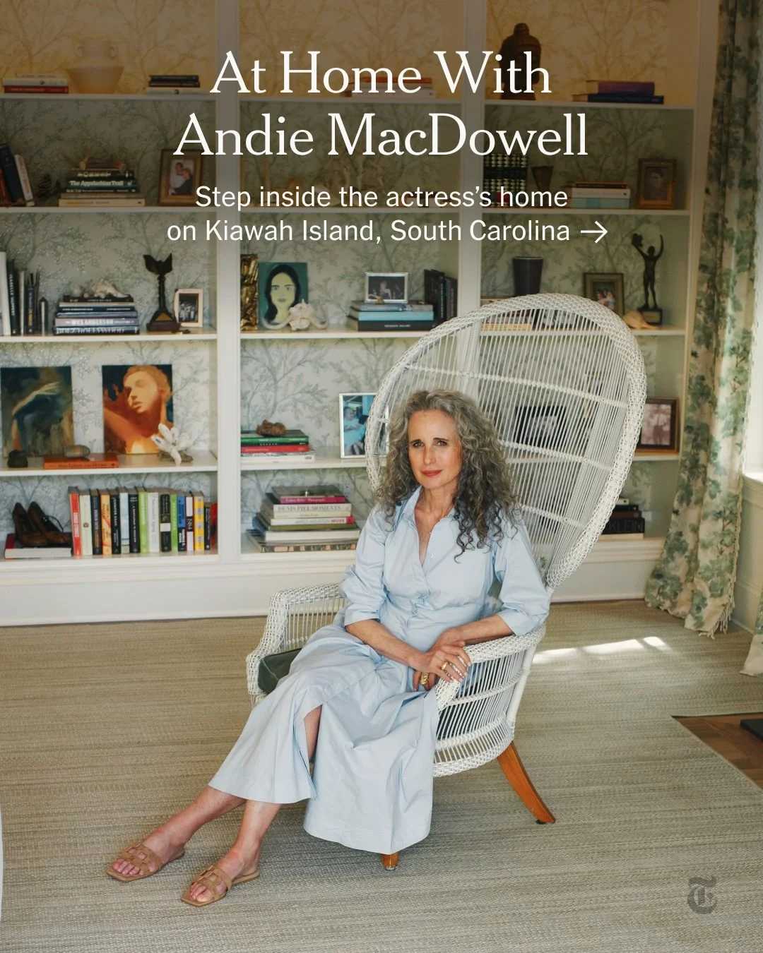 At Home With Andie Macdowell (The New York Times) 