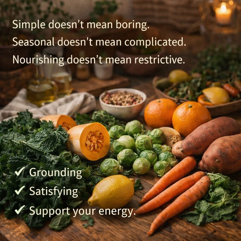 Simple doesn&rsquo;t mean boring. Seasonal doesn&rsquo;t mean complicated. Nourishing doesn&rsquo;t mean restrictive.

During the 5-Day Whole Food Reset, we focus on meals that:
✅ Ground you
✅ Satisfy you
✅ Support your energy
All without overwhelm.
